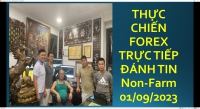 THẦY TRẦN QUỐC MINH THỰC CHIẾN FOREX TIN Non-Farm 01/09/2023