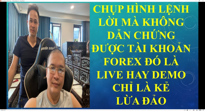 CHỤP HÌNH LỆNH LỜI MÀ KHÔNG DẪN CHỨNG ĐƯỢC TÀI KHOẢN FOREX ĐÓ LÀ LIVE HAY DEMO CHỈ LÀ KẺ LỪA ĐẢO