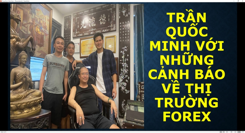 TRẦN QUỐC MINH VỚI NHỮNG CẢNH BÁO VỀ THỊ TRƯỜNG FOREX
