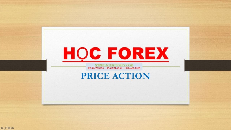 PHƯƠNG PHÁP FOREX PRICE ACTION
