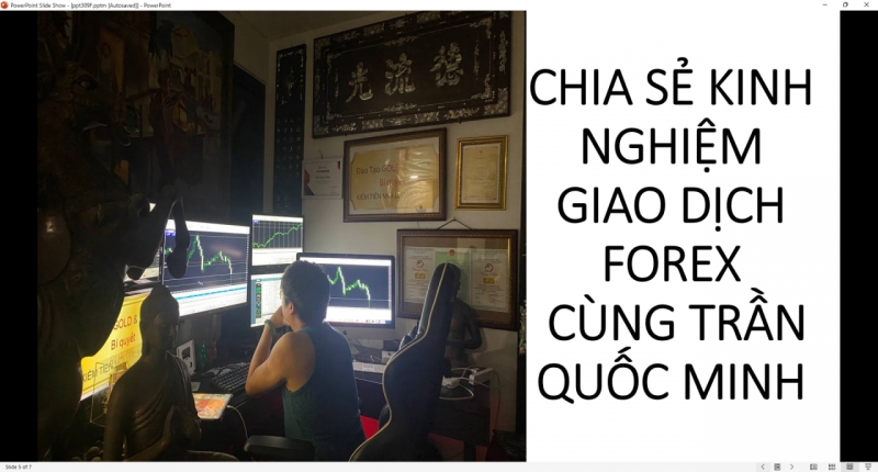 CHIA SẺ KINH NGHIỆM GIAO DỊCH FOREX CÙNG TRẦN QUỐC MINH