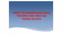 GIAO DỊCH FOREX TRƯƠNG VĂN VĨNH HẢI 09.2016