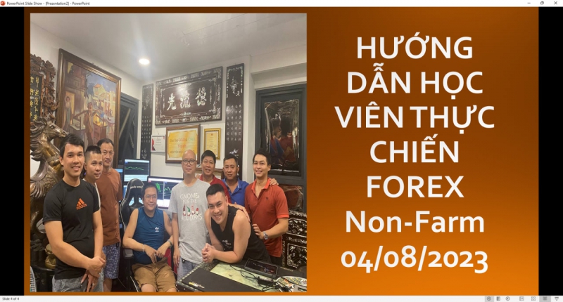 HƯỚNG DẪN HỌC VIÊN THỰC CHIẾN FOREX Non-Farm 04/08/2023