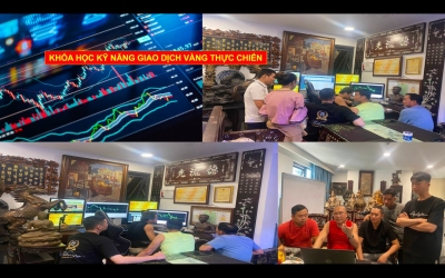 KHÓA HỌC KỸ NĂNG GIAO DỊCH VÀNG THỰC CHIẾN