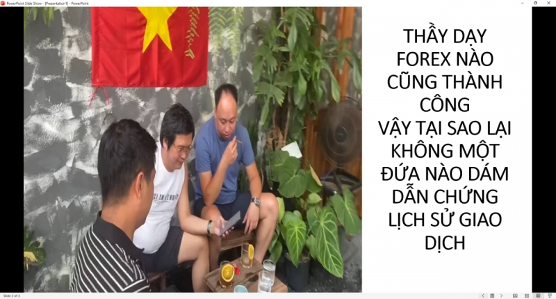 THẦY DẠY FOREX NÀO CŨNG THÀNH CÔNG VẬY TẠI SAO LẠI KHÔNG MỘT ĐỨA NÀO DÁM DẪN CHỨNG LỊCH SỬ GIAO DỊCH