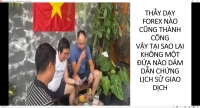 THẦY DẠY FOREX NÀO CŨNG THÀNH CÔNG VẬY TẠI SAO LẠI KHÔNG MỘT ĐỨA NÀO DÁM DẪN CHỨNG LỊCH SỬ GIAO DỊCH