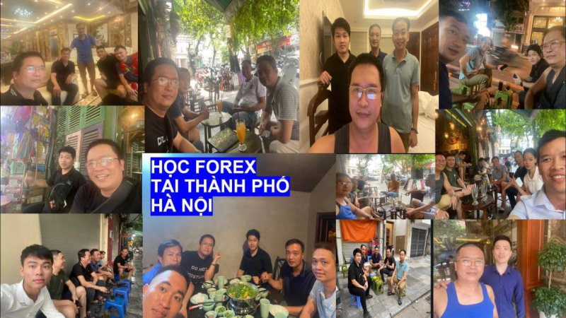 HỌC FOREX TẠI HÀ NỘI NHỮNG KHOẢNG KHẮC ĐẸP