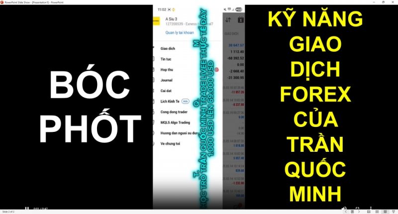 BỐC PHỐT KỸ NĂNG GIAO DỊCH FOREX CỦA TRẦN QUỐC MINH