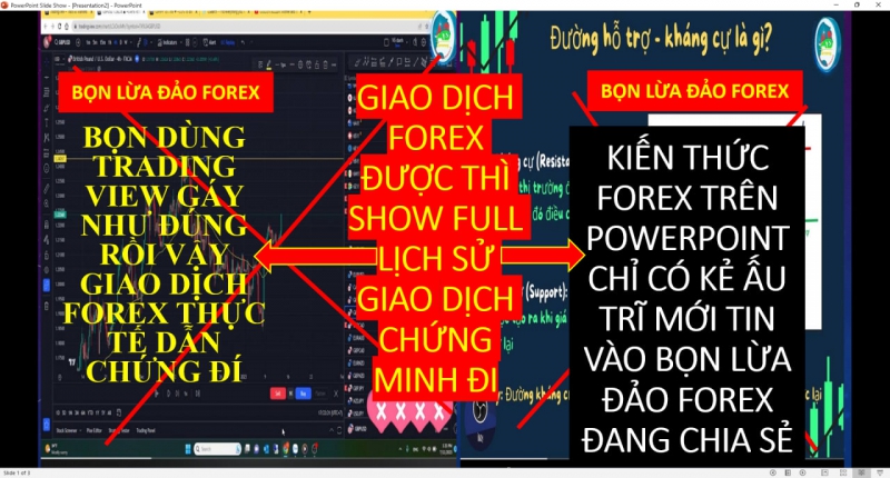 KẺ NÀO CHIA SẺ KIẾN THỨC FOREX TRÊN PowerPoint VẬY CHỨNG MINH GIAO DỊCH LIVE ĐÍ