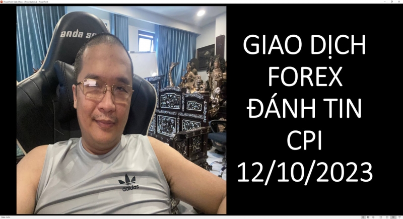 THỰC CHIẾN FOREX TIN CPI 12/10/2023