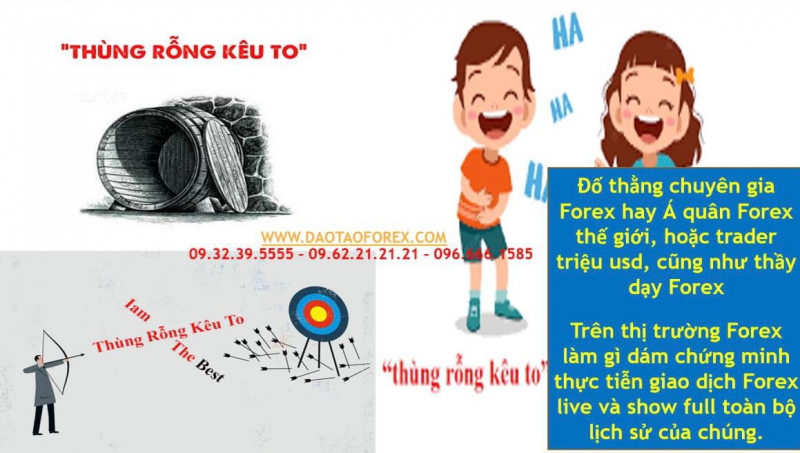 THÙNG RỖNG KÊU TO TRÊN THỊ TRƯỜNG FOREX LÀ SAO