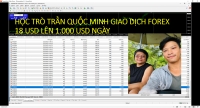 KỸ NĂNG GIAO DỊCH FOREX CỦA HỌC TR&Ograve; THẦY TRẦN QUỐC MINH