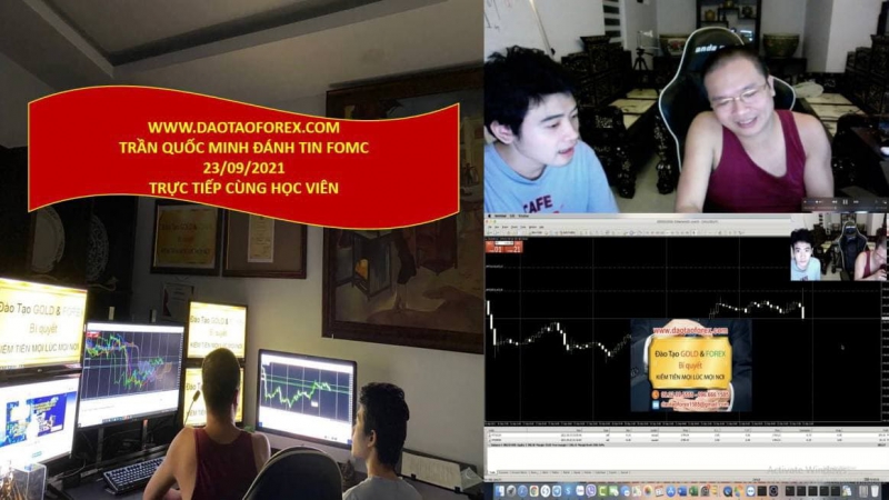 TRẦN QUỐC MINH CÙNG HỌC VIÊN GIAO DỊCH FOREX FOMC 23/09/2021