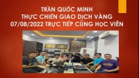 HƯỚNG DẪN THỰC CHIẾN GIAO DỊCH VÀNG TIN Non-Farm 08/07/2022