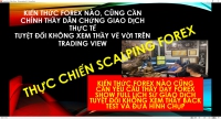 THỰC CHIẾN SCALPING FOREX