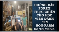 THỰC CHIẾN FOREX CHO HỌC VIÊN ĐÁNH TIN Non-Farm 03/02/2024