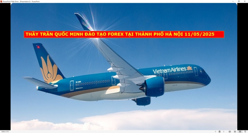 THẦY TRẦN QUỐC MINH ĐÀO TẠO FOREX TẠI THÀNH PHỐ HÀ NỘI 11/05/2025