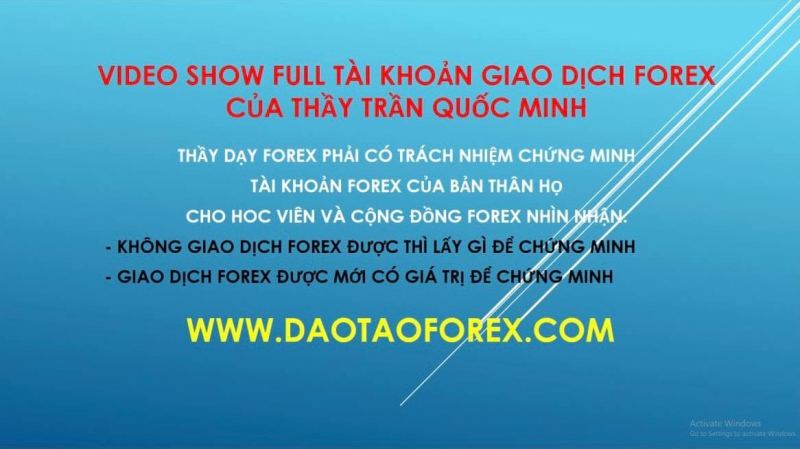 TÀI KHOẢN FOREX TẠI SAO KHÔNG AI DÁM SHOW ĐỂ CHỨNG MINH