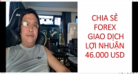 CHIA SẺ FOREX GIAO DỊCH LỢI NHUẬN 46.000 USD