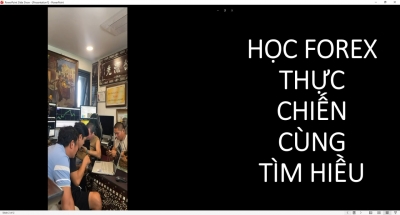 HỌC FOREX THỰC CHIẾN C&Ugrave;NG T&Igrave;M HIỀU