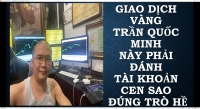 ĐÃ LÀ DẪN TRADE FOREX LÀM GÌ CÓ CÁI CHUYỆN SÀI TÀI KHOẢN CEN ĐÚNG THIỆT NỰC CƯỜI
