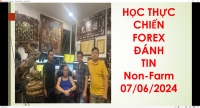 HỌC FOREX THỰC CHIẾN TIN Non-Farm 07/06/2024