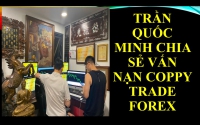 CHIA SẺ FOREX THỰC TRẠNG COPPY TRADE FOREX
