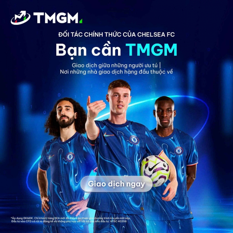 CHELSEA FC ĐẠT THỎA THUẬN HỢP TÁC VỚI TMGM TRONG KHU VỰC