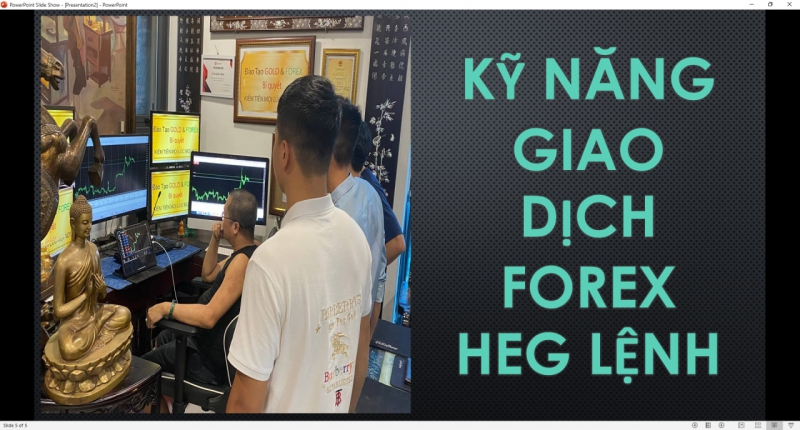 THẦY DẠY FOREX PHẢI CHỨNG MINH GIÁ TRỊ THỰC TIỄN GIAO DỊCH LÀ TRÁCH NHIỆM