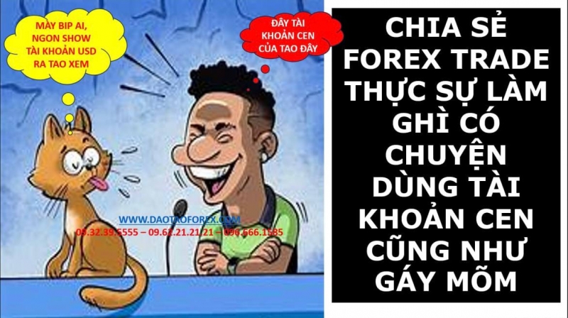 CHIA SẺ FOREX TRADE THỰC SỰ L&Agrave;M GH&Igrave; C&Oacute; CHUYỆN D&Ugrave;NG T&Agrave;I KHOẢN CEN CŨNG NHƯ G&Aacute;Y M&Otilde;M