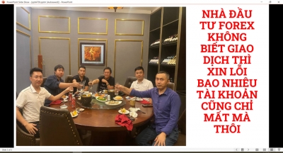 NHÀ ĐẦU TƯ FOREX KHÔNG BIẾT GIAO DỊCH THÌ XIN LỖI BAO NHIÊU TÀI KHOẢN CŨNG CHỈ MẤT MÀ THÔI