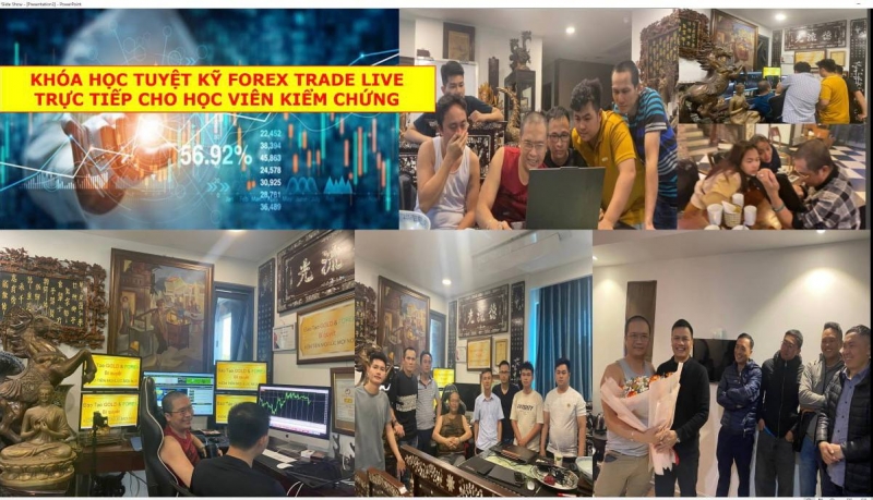 KHÓA HỌC TUYỆT KỸ FOREX TRADE LIVE TRỰC TIẾP CHO HỌC VIÊN KIỂM CHỨNG