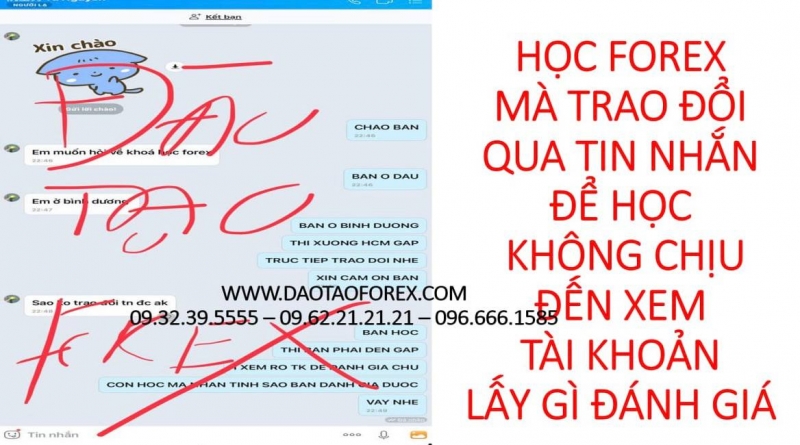 HỌC FOREX MÀ TRAO ĐỔI QUA TIN NHẮN ĐỂ HỌC KHÔNG CHỊU ĐẾN XEM TÀI KHOẢN LẤY GÌ ĐÁNH GIÁ