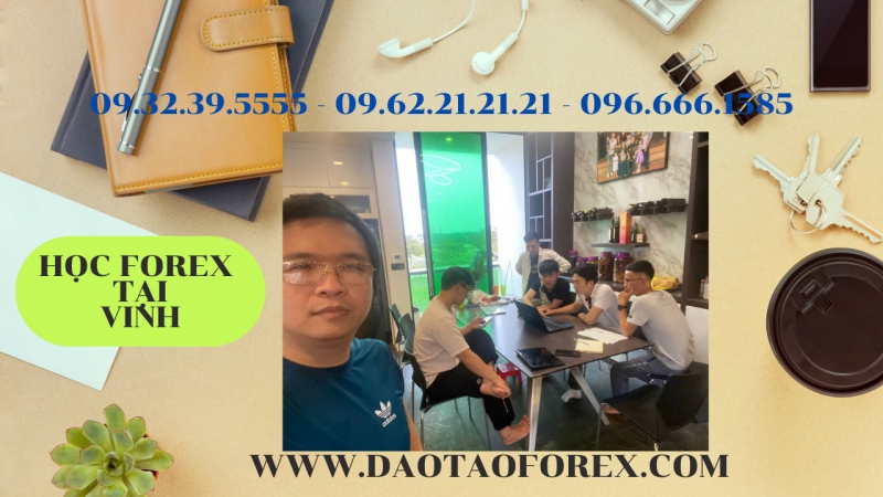 ĐÀO TẠO FOREX TẠI VINH NHỮNG KHOÃNG KHẮC KỸ NIỆM