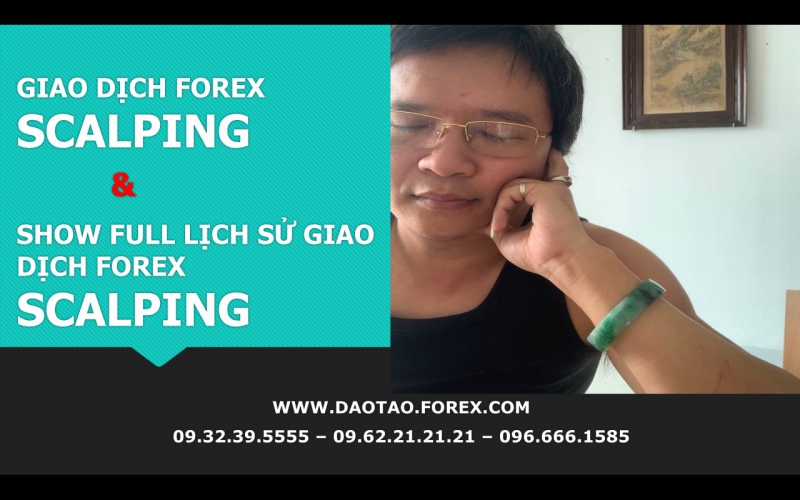 THỰC CHIẾN SCALPING VÀNG VÀ FOREX