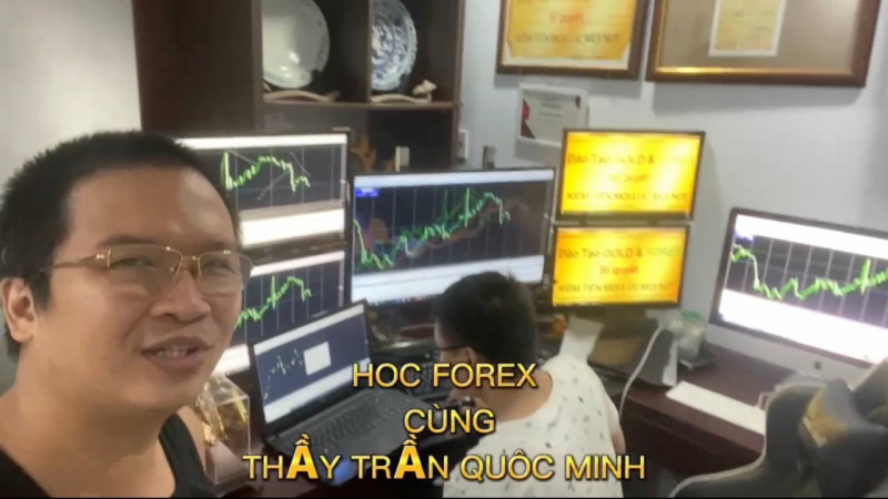 HỌC FOREX CÙNG THẦY TRẦN QUỐC MINH