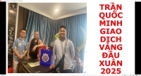 TRẦN QUỐC MINH GIAO DỊCH VÀNG ĐẦU XUÂN 2025
