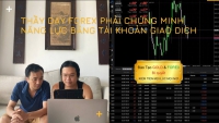HỌC FOREX THẦY DẠY FOREX PHẢI CHỨNG MINH TÀI KHOẢN FOREX