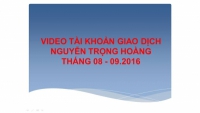 GIAO DỊCH FOREX ANH NGUYỄN TRONG HOÀNG THÁNG 09.2016
