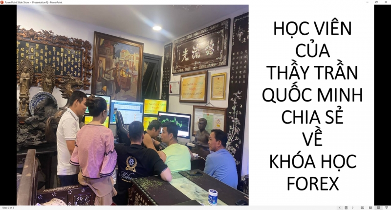 HỌC VIÊN CỦA THẦY TRẦN QUỐC MINH CHIA SẺ VỀ KHÓA HỌC FOREX