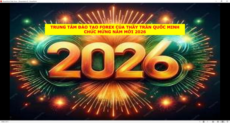 TRUNG T&Acirc;M Đ&Agrave;O TẠO FOREX CỦA THẦY TRẦN QUỐC MINH CH&Uacute;C MỪNG NĂM MỚI 2026