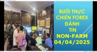 THỰC CHIẾN GIAO DỊCH VÀNG ĐÁNH TIN Non-Farm 04/04/2025