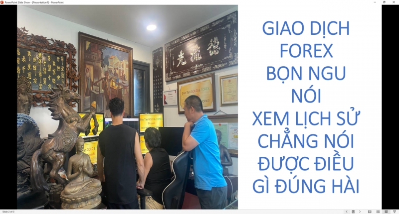 FOREX MÕM GÁY CHỨNG MINH LỊCH SỬ GIAO DỊCH CHẲNG NÓI ĐƯỢC GÌ VÌ ĐƠN GIẢN CHÚNG CÓ ĐÁNH ĐƯỢC ĐẦU MÀ CÓ