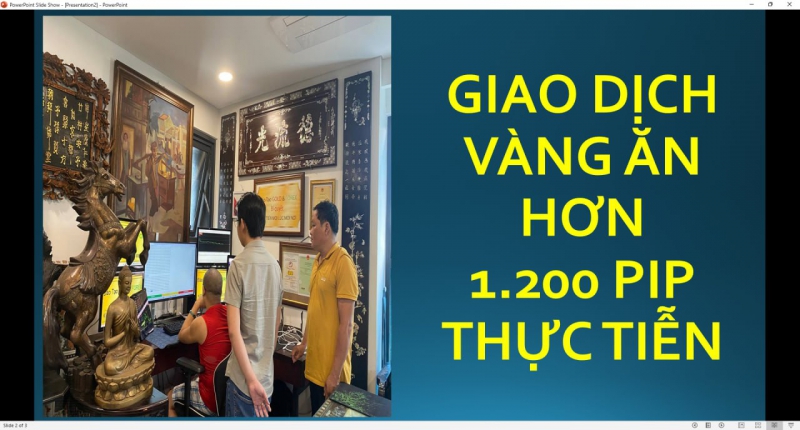 GIAO DỊCH VÀNG ĂN CẢ 1.200 PIP THỰC TẾ