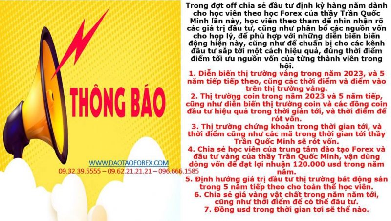 TRUNG TÂM ĐÀO TẠO FOREX VÀ ĐẦU TƯ VÀNG THÔNG BÁO OFF CHIA SẺ ĐẦU TƯ NĂM 2023