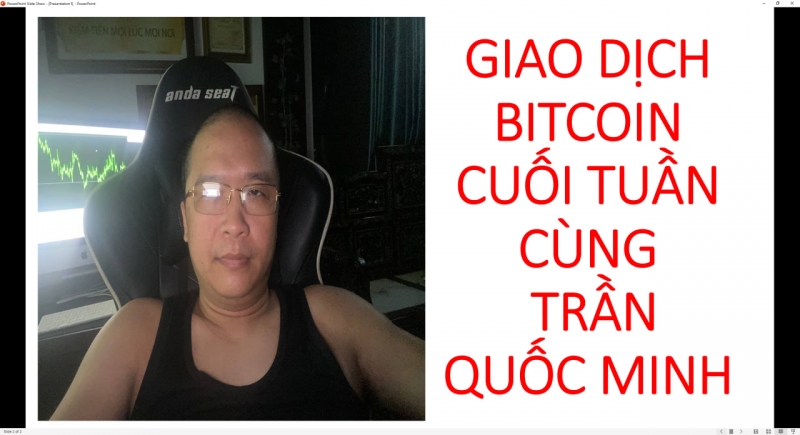 GIAO DỊCH BITCOIN CÙNG THẦY TRẦN QUỐC MINH