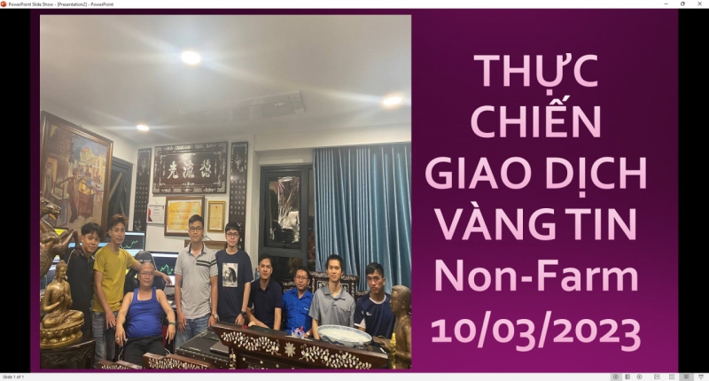 THỰC CHIẾN GIAO DỊCH VÀNG TIN Non-Farm 10/03/2023