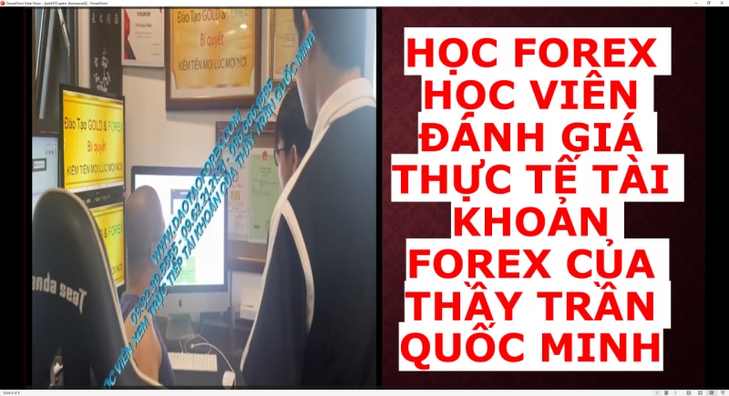 HỌC FOREX HỌC VIÊN ĐÁNH GIÁ THỰC TẾ TÀI KHOẢN FOREX CỦA THẦY TRẦN QUỐC MINH